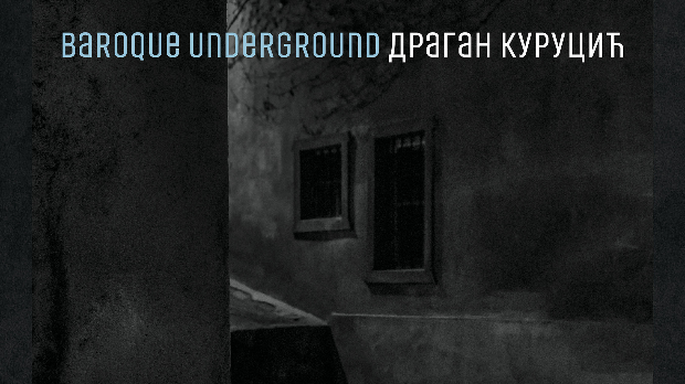Baroque Underground: Између слике и егзистенције